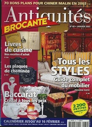 Antiquit s Brocante n 60 : Tous les styles, guide complet du mobilier - Collectif