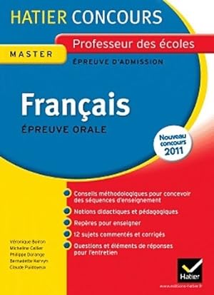 Concours professeurs des  coles 2011 : Epreuve orale de fran ais - Philippe Dorange