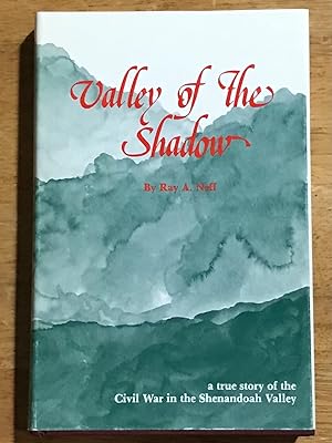 Valley of the Shadow (Second Edition)
