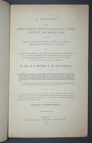 A Catalogue of the Birds of Sind, Cutch, Káthiáwár, North Gujarát, and Mount Aboo, including spec...