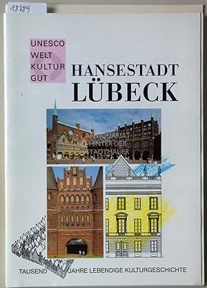 Hansestadt Lübeck. (4 Hefte) (1) Tausend Jahre Lebendige Kulturgeschichte; (2) Tidemann, ein Jung...