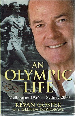 An Olympic Life: Melbourne 1956 To Sydney 2000