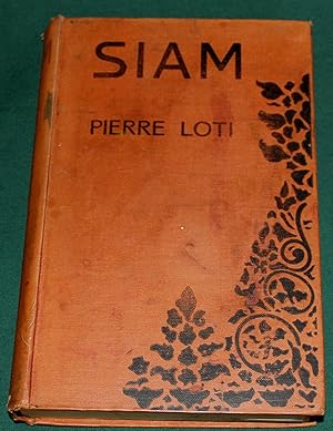 Siam. Translated from the French by W.P. Baines