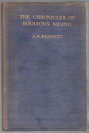 The Chronicles of Boulton's Siding