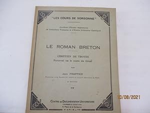 Le roman Breton - Chrétien de Troyes, Perceval ou le conte du Graal