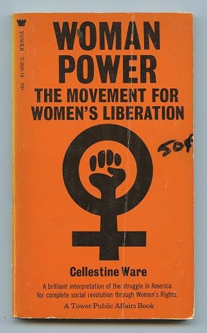 Woman Power: The Movement For Women's Liberation