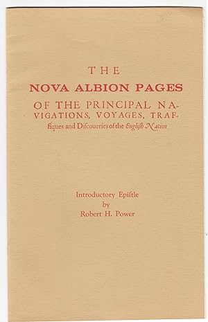 The Nova Albion Pages of the Principal Navigations, Voyages, Trassiques and Discoueries of the En...