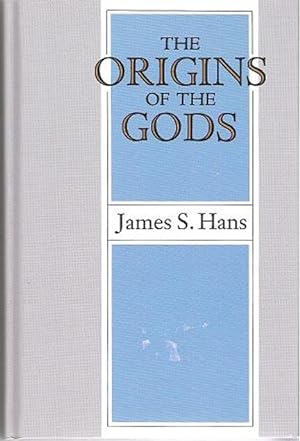 The Origins of the Gods