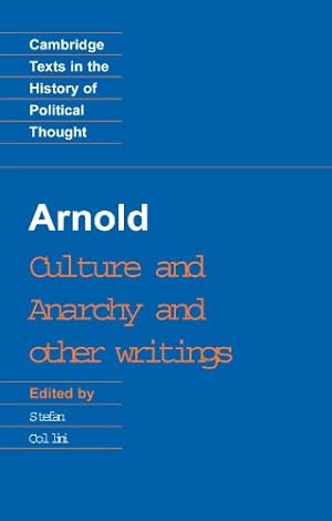 Culture and Anarchy and other writings