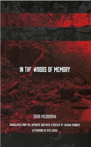 In the Woods of Memory