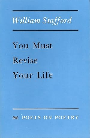 You Must Revise Your Life