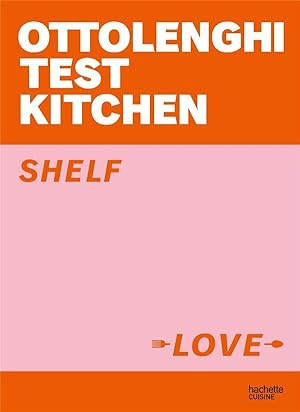 Ottolenghi test kitchen : shelf love