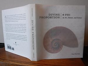 Divine Proportion - Phi in Art, Nature and Science