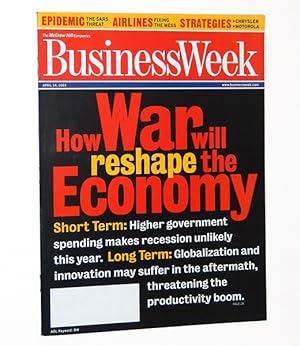 BusinessWeek Magazine, April 14, 2003: How War Will Reshape the Economy