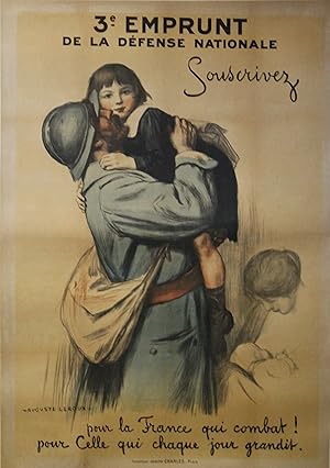 "3e EMPRUNT DE LA DÉFENSE NATIONALE 1917" Affiche originale entoilée / Litho Auguste LEROUX / Imp...