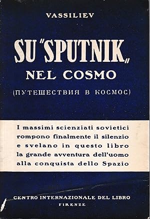 Su "Sputnik" nel cosmo