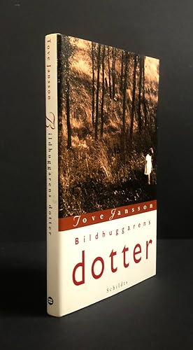 Bildhuggarens Dotter (Sculptor's Daughter) - First Illustrated Edition - HAND-SIGNED BY TOVE JANSSON