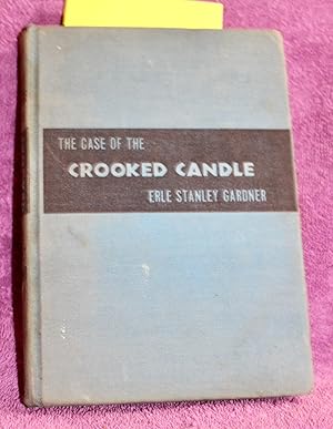THE CASE OF THE CROOKED CANDLE
