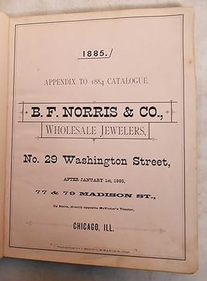 1885. Appendix to 1884 Catalogue. B.F. Norris & Co., Wholesale Jewelers