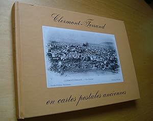 Clermont-Ferrand en cartes postales anciennes entre 1900 et 1914