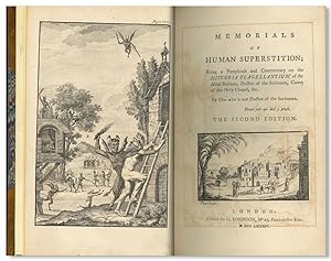 MEMORIALS OF HUMAN SUPERSTITION; BEING A PARAPHRASE AND COMMENTARY ON THE HISTORIA FLAGELLANTIUM ...