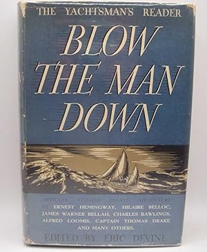 The Yachtsman's Reader: Blow the Man Down