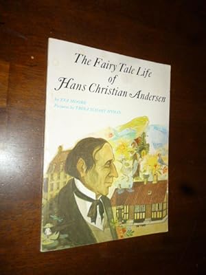 The Fairy Tale Life of Hans Christian Anderson