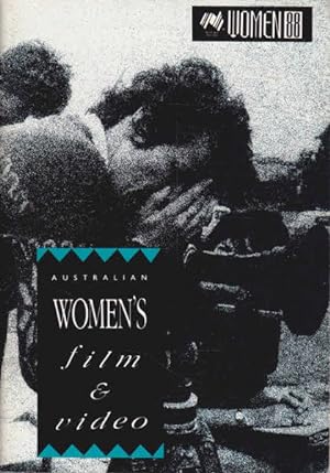 Australia Women's Film and Video: A Catalogue of Films and Video Produced or Directed By Australi...