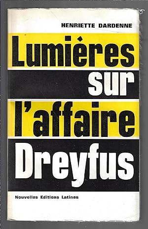 Lumières sur l'affaire Dreyfus