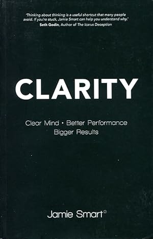 Clarity Clear Mind, Better Performance, Bigger Results