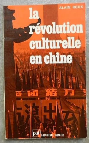 La révolution culturelle en Chine.