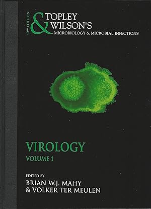 Topley & Wilson's Microbiology and Microbial Infections - Virology Vol. 1, 2 Vol. Set (Virology) ...