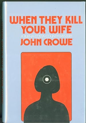 When They Kill Your Wife (A Buena Costa County Mystery)