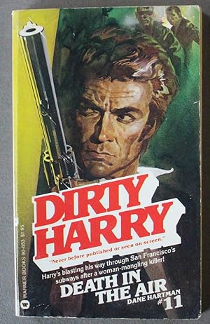 Dirty Harry - Book #11 / Eleven - Death in the Air (New Adventures, Based on the DIRTY HARRY Movi...