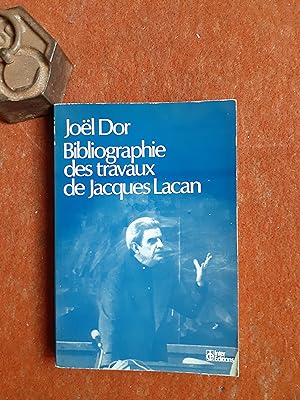 Bibliographie des travaux de Jacques Lacan