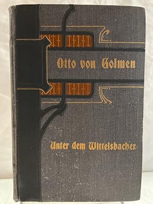 Unter dem Wittelsbacher und Waldemars Wiederkunft. Eine Berliner Geschichte aus der ersten Hälfte...