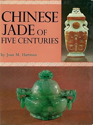 Chinese Jade of Five Centuries