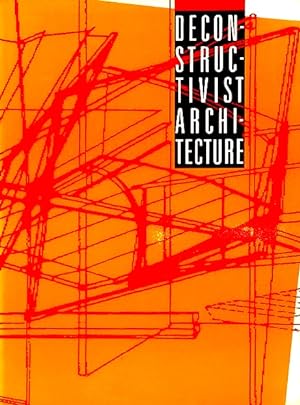 Deconstructivist Architecture