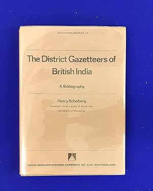 The District Gazetteers of British India : A Bibliography.