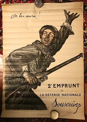 Affiche Originale Lithographiée "On Les Aura ! 2ème Emprunt De La Défense nationale".