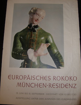 Europaisches Rokoko. Munich Residenz. June 15-September 15, circa [1960].
