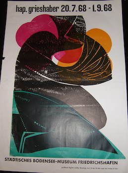 Hap. Grieshaber. Stadtisches Bodensee-Museum, Friedrichshafen. July 20-September 1, 1968.