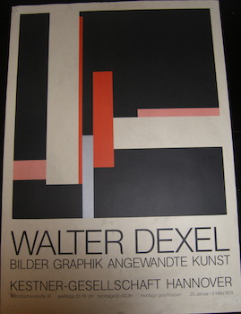 Walter Dexel, Bilder, Graphik, Angewandte Kunst. Kestner-Gesellschaft, Hannover, Germany. January...