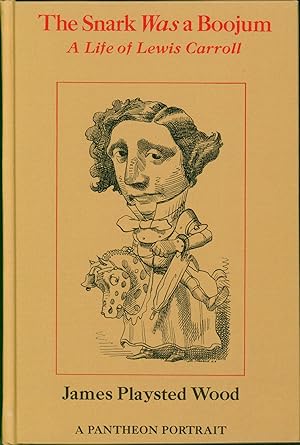 The Snark Was a Boojum; A Life of Lewis Carroll