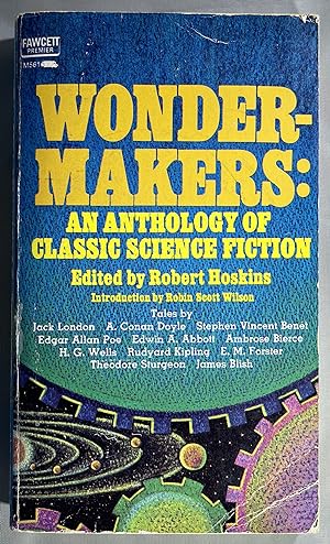 Wonder-Makers: An Anthology of Classic Science Fiction