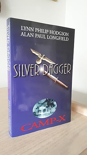 CAMP X SILVER DAGGER (signed copy)