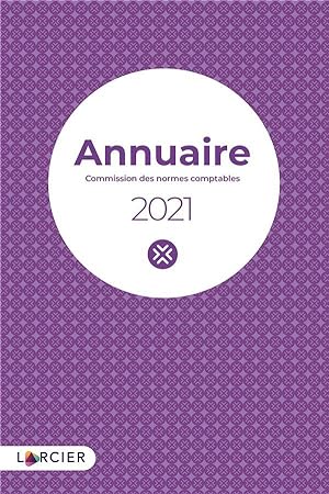 annuaire : commission des normes comptables (édition 2021)