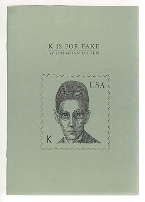 K IS FOR FAKE. A Cover Version of "The Trial" Published behind the Sturdy Stone Wall of McSweeney...