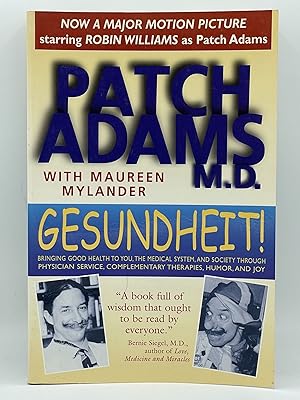 Gesundheit!; Bringing good health to you, the medical system, and society through physician servi...