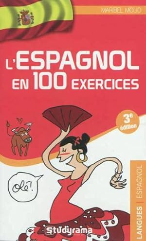 l'espagnol en 100 exercices (3e édition)